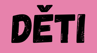 Děti